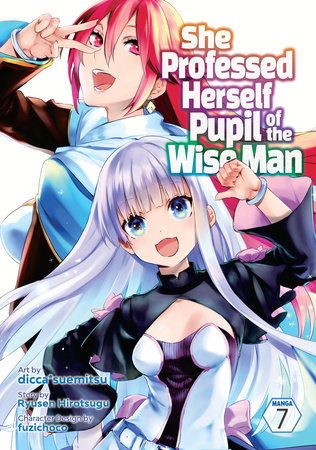Cover of She Professed Herself Pupil of the Wise Man Vol 7