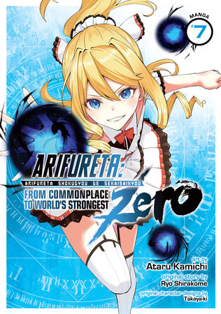 Cover of Arifureta - From Commonplace to World's Strongest: Zero Vol 7