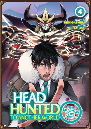 Cover of Headhunted to Another World: From Salaryman to Big Four! Vol 4