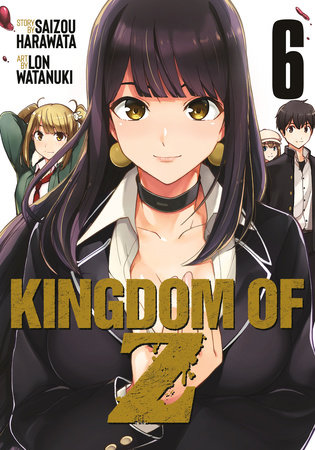 Cover of Kingdom of Z Vol 6