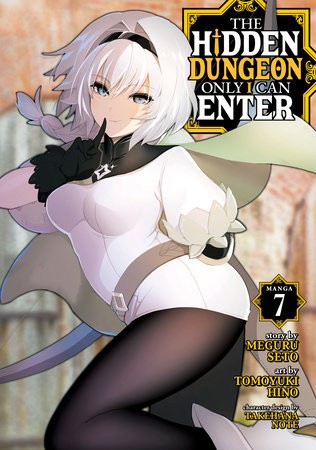 Cover of The Hidden Dungeon Only I Can Enter Vol 7