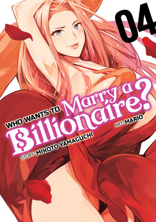 Cover of Who Wants to Marry a Billionaire? Vol 4