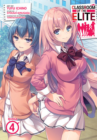 Cover of Classroom of the Elite Vol 4