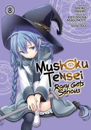 Cover of Mushoku Tensei: Roxy Gets Serious Vol 8