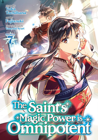 Cover of The Saint's Magic Power is Omnipotent Vol 7