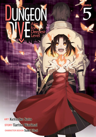 Cover of DUNGEON DIVE: Aim for the Deepest Level Vol 5