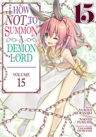 Cover of How NOT to Summon a Demon Lord Vol 15