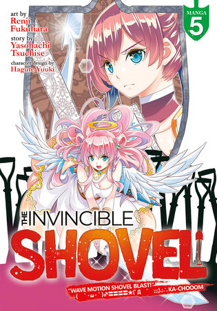 Cover of The Invincible Shovel Vol 5