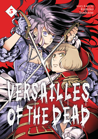 Cover of Versailles of the Dead Vol 5