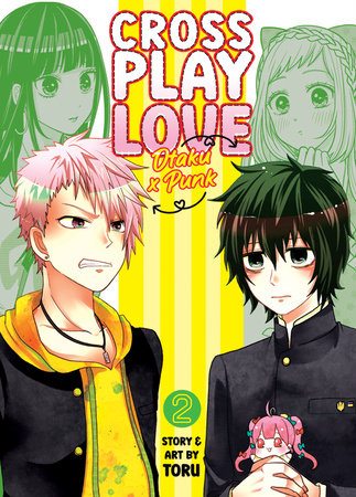 Cover of Crossplay Love: Otaku x Punk Vol 2
