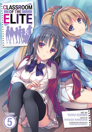 Cover of Classroom of the Elite Vol 5