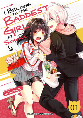 Cover of I Belong to the Baddest Girl at School
