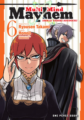 Cover of Multi-Mind Mayhem: Isekai Tensei Soudouki Vol 6