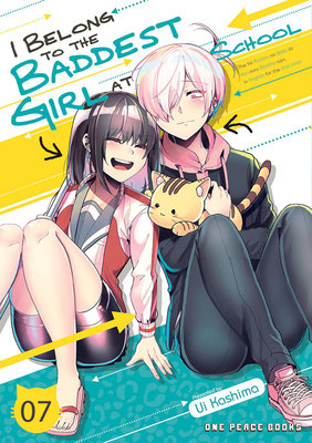 Cover of I Belong to the Baddest Girl at School Vol 7