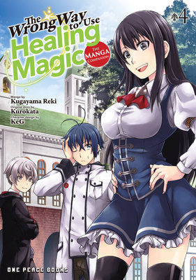 Cover of The Wrong Way to Use Healing Magic Vol. 4