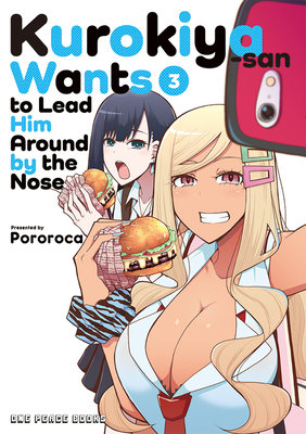 Cover of Kurokiya-san Wants to Lead Him Around by the Nose Vol. 3