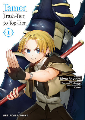 Cover of Tamer: Trash-Tier to Top-Tier