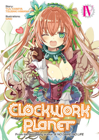 Cover of Clockwork Planet Vol 4
