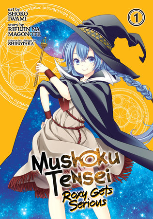 Cover of Mushoku Tensei: Roxy Gets Serious Vol. 1