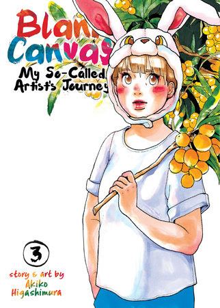 Cover of Blank Canvas: My So-Called Artist’s Journey Vol 3