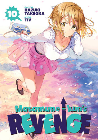 Cover of Masamune-kun's Revenge Vol 10