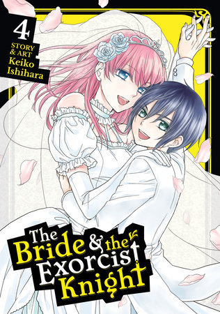 Cover of The Bride & the Exorcist Knight Vol 4