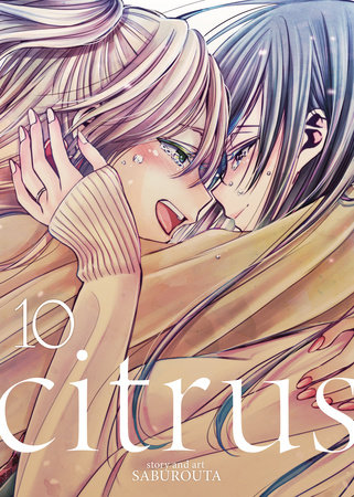 Cover of Citrus+ Vol 10