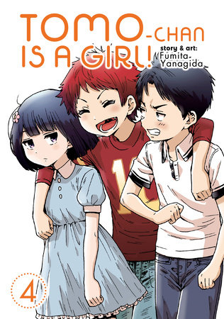Cover of Tomo-chan Is a Girl! Vol 4