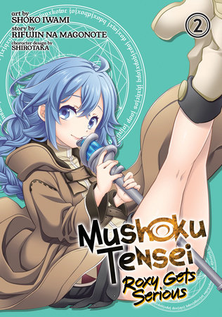 Cover of Mushoku Tensei: Roxy Gets Serious Vol 2