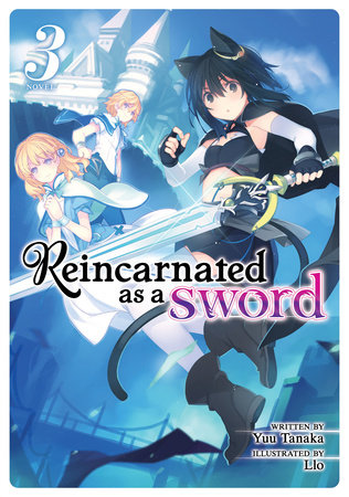 Cover of Reincarnated as a Sword Vol 3