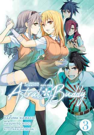 Cover of A Certain Scientific Railgun: Astral Buddy Vol 3