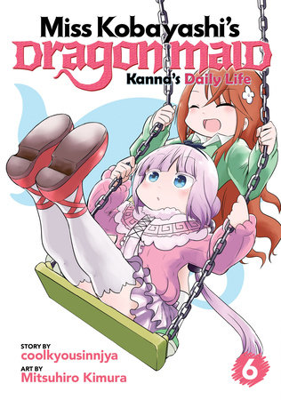 Cover of Miss Kobayashi's Dragon Maid: Kanna's Daily Life Vol 6