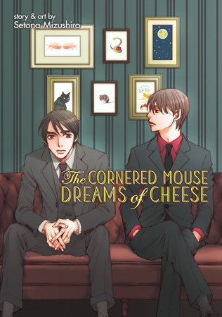 Cover of The Cornered Mouse Dreams of Cheese Oneshot