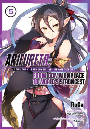 Cover of Arifureta: From Commonplace to World's Strongest Vol 5