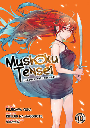 Cover of Mushoku Tensei: Jobless Reincarnation Vol 10