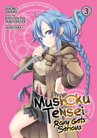 Cover of Mushoku Tensei: Roxy Gets Serious Vol 3