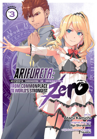 Cover of Arifureta - From Commonplace to World's Strongest: Zero Vol 3