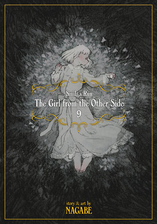 Cover of The Girl from the Other Side: Siúil, a Rún Vol 9