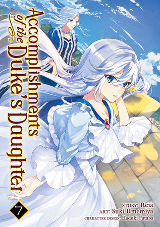 Cover of Accomplishments of the Duke's Daughter Vol 7
