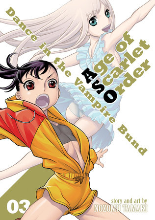 Cover of Dance in the Vampire Bund: Age of Scarlet Order Vol 3