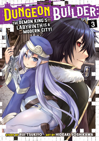 Cover of Dungeon Builder: The Demon King's Labyrinth is a Modern City! Vol 3