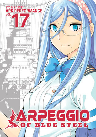 Cover of Arpeggio of Blue Steel Vol 17