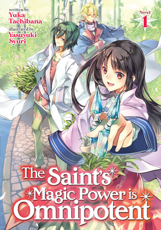 Cover of The Saint's Magic Power is Omnipotent