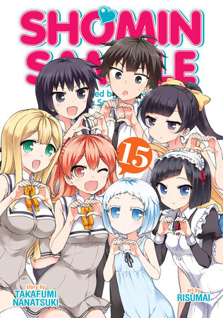 Cover of Shomin Sample: I Was Abducted by an Elite All-Girls School as a Sample Commoner Vol 15