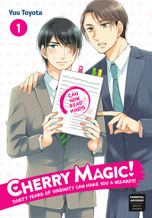 Cover of Cherry Magic! Thirty Years of Virginity Can Make You a Wizard?!
