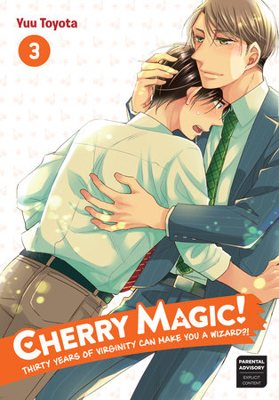 Cover of Cherry Magic! Thirty Years of Virginity Can Make You a Wizard?! Vol 3