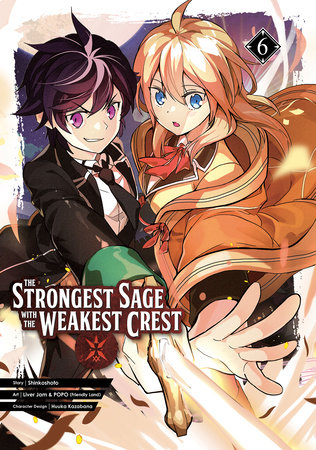Cover of The Strongest Sage with the Weakest Crest Vol 6