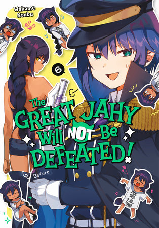 Cover of The Great Jahy Will Not Be Defeated! Vol 6