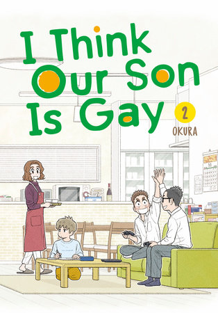 Cover of I Think Our Son Is Gay Vol. 2