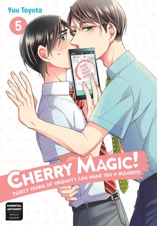 Cover of Cherry Magic! Thirty Years of Virginity Can Make You a Wizard?! Vol 5